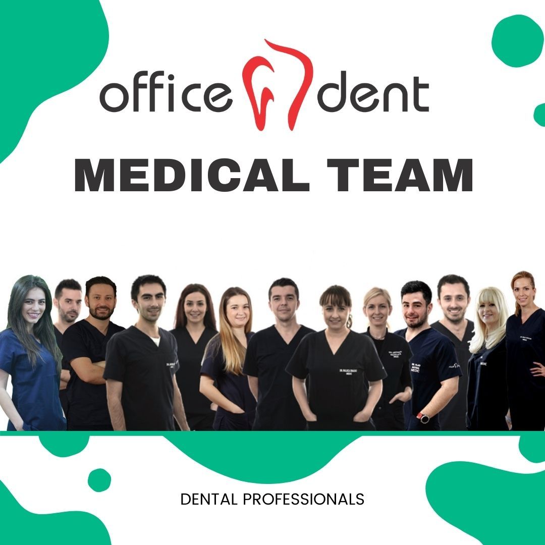 Office Dent Medical Team
